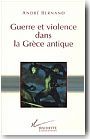Guerre et violence dans la Gr�ce antique