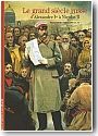 Le grand si�cle russe. D'Alexandre Ier � Nicolas II