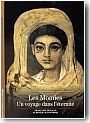 Les Momies : Un Voyage dans l'�ternit�<br/>