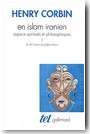En Islam iranien, aspects spirituels et philosophiques - en 3 volumes
