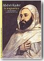 Abd el-kader le magnanime