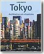 Tokyo : architecture et urbanisme