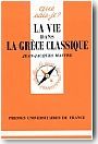 La vie dans la Gr�ce classique