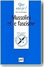 Mussolini et le fascisme