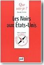 Les Noirs aux �tats-Unis