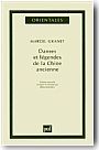 Danses et l�gendes de la Chine ancienne.