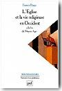 L'Eglise et la vie religieuse en Occident � la fin du moyen-�ge