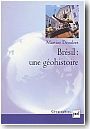 Br�sil: une g�ohistoire