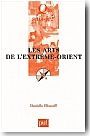 Les arts de l'Extr�me-Orient