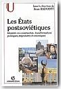 Les Etats postsovi�tiques