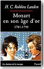Mozart en son �ge d'or, 1781-1791