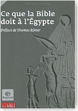 Ce que la Bible doit � l'Egypte