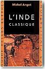 L�Inde classique. VIe-XIIe si�cles