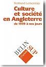 Culture et soci�t� en Angleterre de 1939 � nos jours
