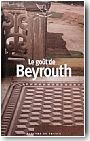 Le go�t de Beyrouth