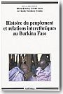 Histoire du peuplement et relations interethniques au Burkina Faso