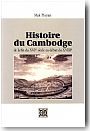 Histoire du Cambodge de la fin du XVIe si�cle au d�but du XVIIIe si�cle