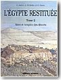 L'Egypte restitu�e. Tome 2 : Sites et temples des d�serts