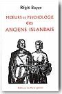 Moeurs et psychologie des anciens Islandais. d'apr�s les "Sagas de contemporains"
