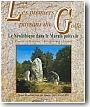 Les premiers paysans du Golfe.Le N�olithique dans le Marais Poitevin