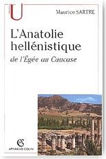 L'Anatolie hell�nistique de l'�g�e au Caucase