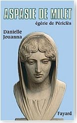 Aspasie de Milet.. Eg�rie de�P�ricl�s
