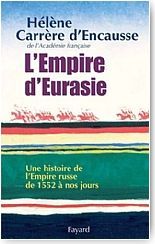 L'Empire d'Eurasie. Une histoire de l'empire russe de 1552 � nos jours