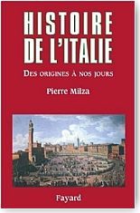 Histoire de l'Italie. des origines � nos jours