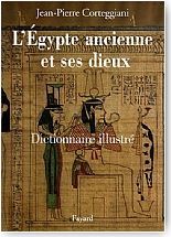 L�Egypte ancienne et ses dieux<br/>